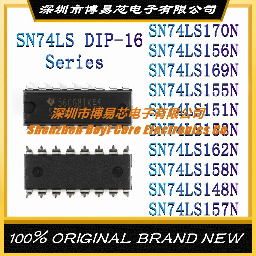 

SN74LS170N SN74LS156N SN74LS169N SN74LS155N SN74LS151N SN74LS153N SN74LS162N SN74LS158N SN74LS148N SN74LS157N DIP-16