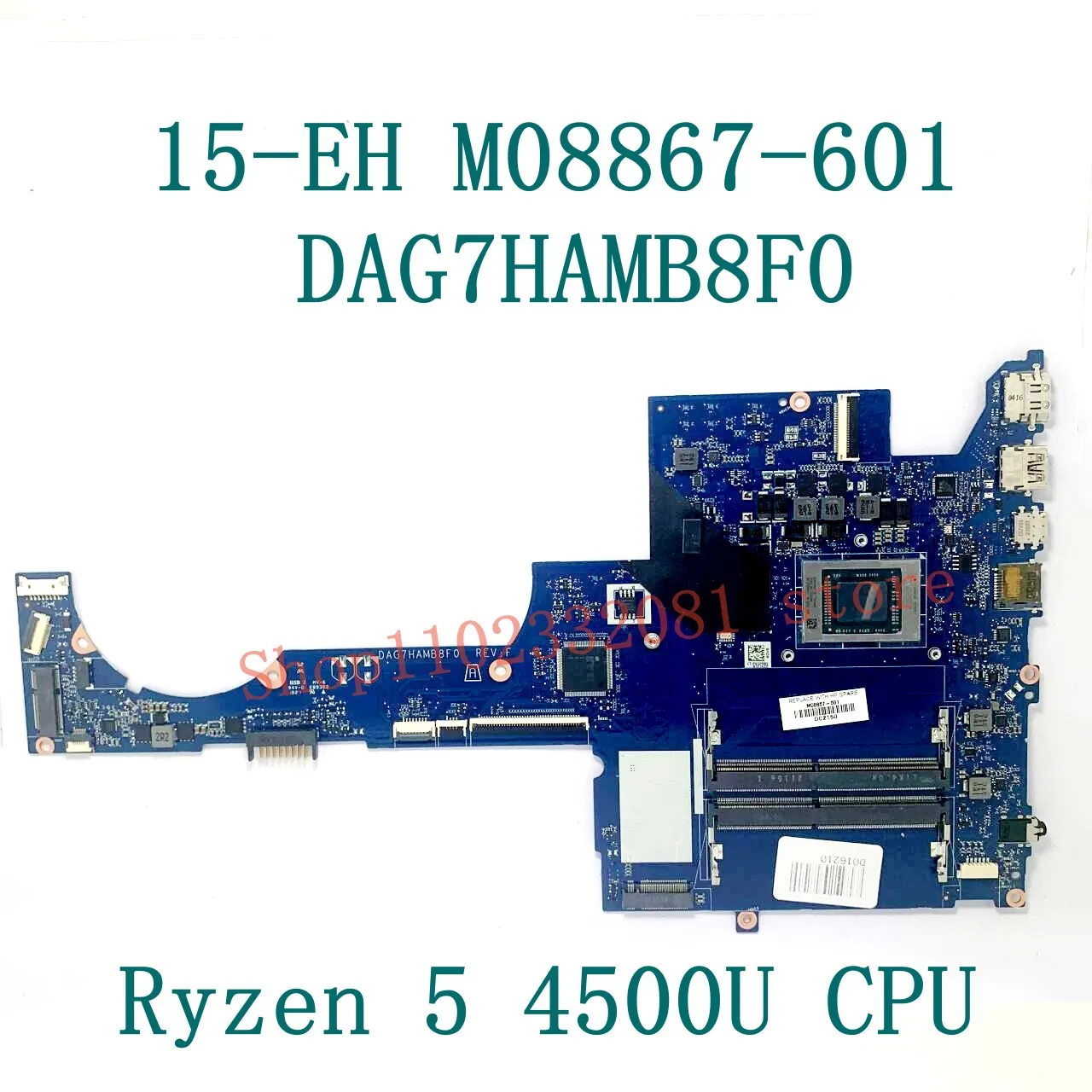 Mainboard M08867-601 M08867-001 For HP 15-EH DAG7HAMB8F0 Laptop Motherboard With R5 4500U / R7 4700U / R7 5700U CPU 100% Test OK