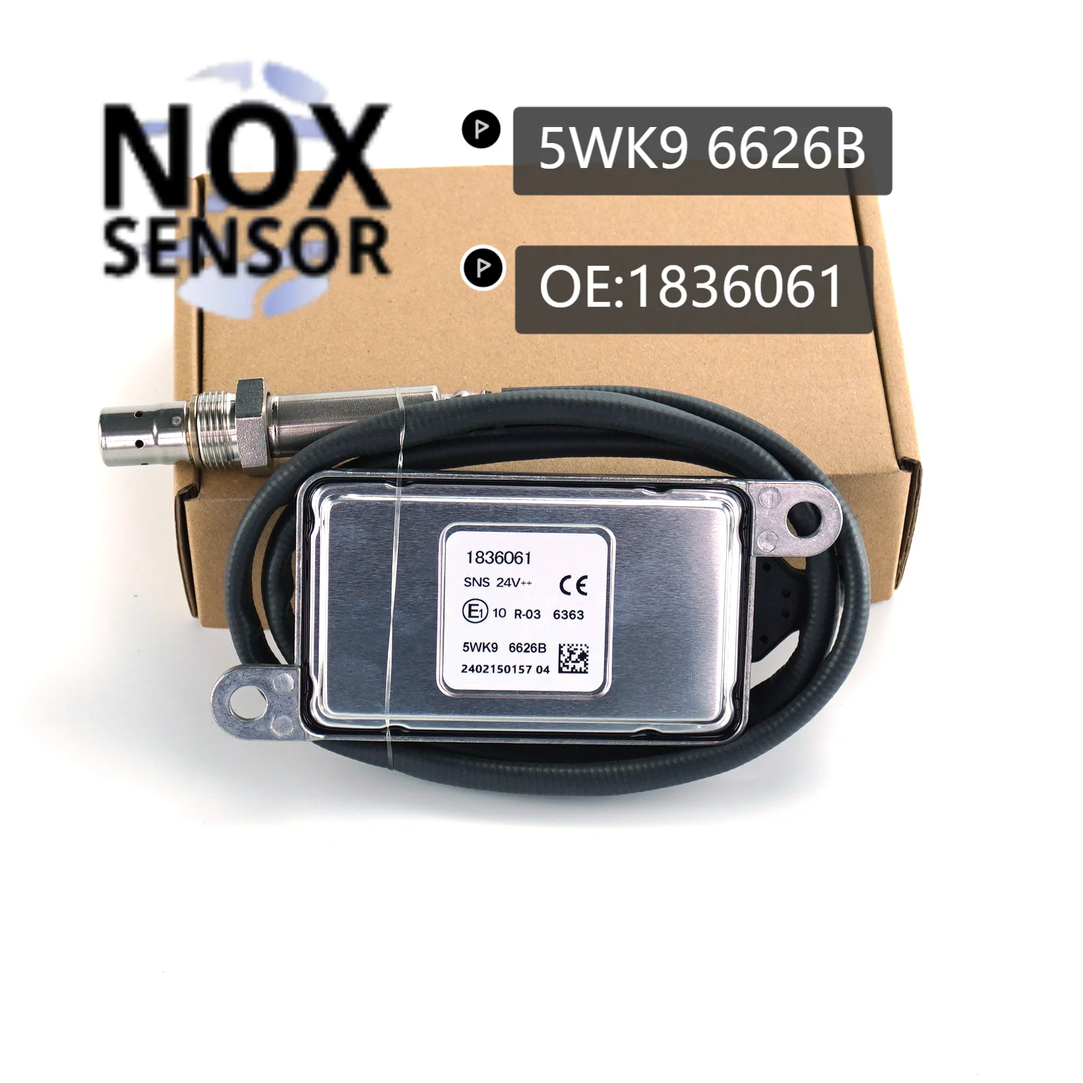 

5WK9 6626B 1836061 Top Quality 24V Nox Sensor Nitrogen Oxide Sensor 1836061 5WK96626B For DAF