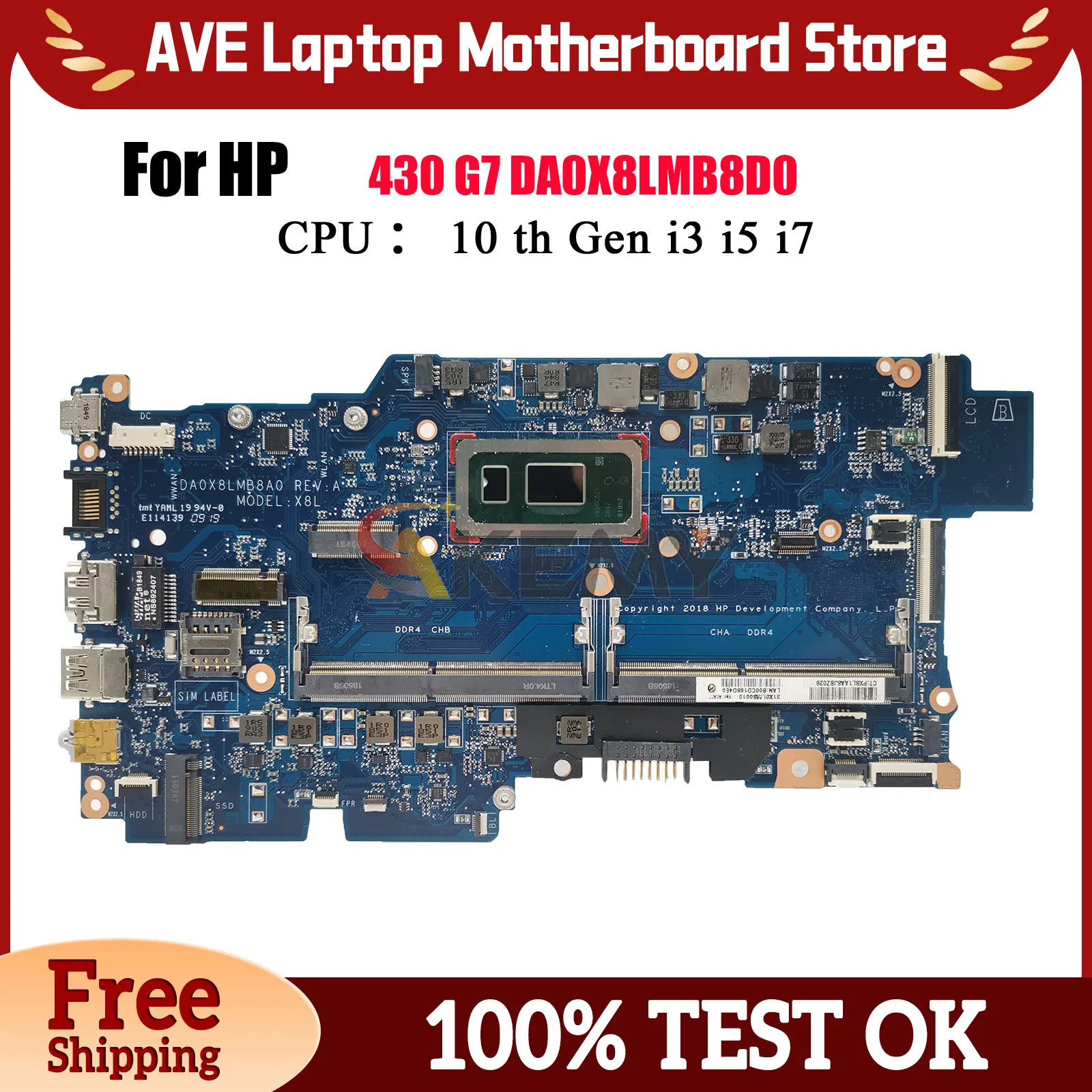 

DA0X8LMB8D0 Laptop Motherboard For HP ProBook 430 G7 With i3 i5 i7 10th Gen CPU DDR4 L77217-601 L77221-601 100% Fully Tested