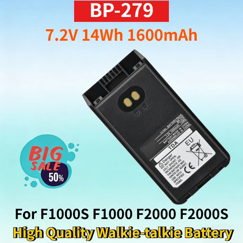 

New BP-279 7.2V 14Wh 1600mAh Rechargeable Battery for F1000S F1000 F2000 F2000S F2000T IC-V88 High Quality Walkie-talkie Battery