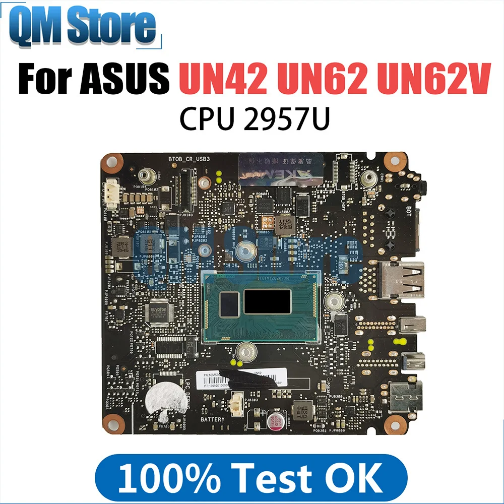 

UN62 Notebook Mainboard For ASUS VivoMini UN62 UN62V UN42 Laptop Motherboard With 2957U CPU UMA 100% Test work