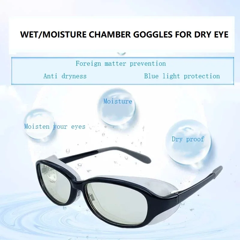 Wet Chamber goggles to relieve dry eye symptoms,add water to moisturize and protect eyes from blue light radiation lenses.