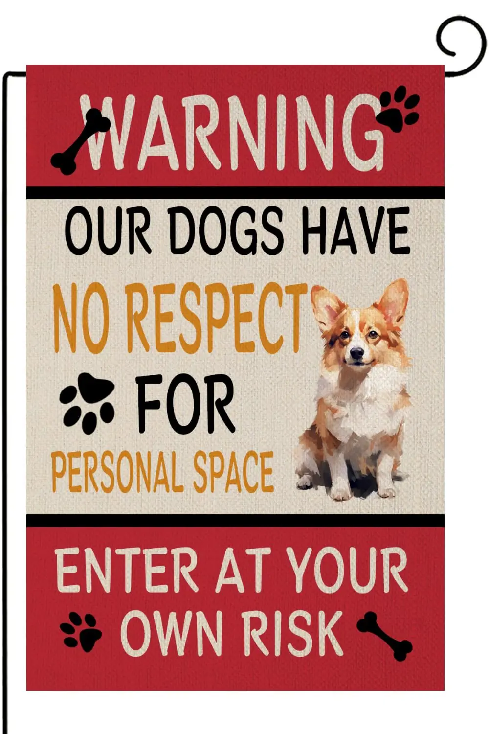 Corgi Garden Flag Warning Our Dogs Have No Respect for Personal Space Home Decoration Outdoor Garden Yard Flags Sign Polyester F