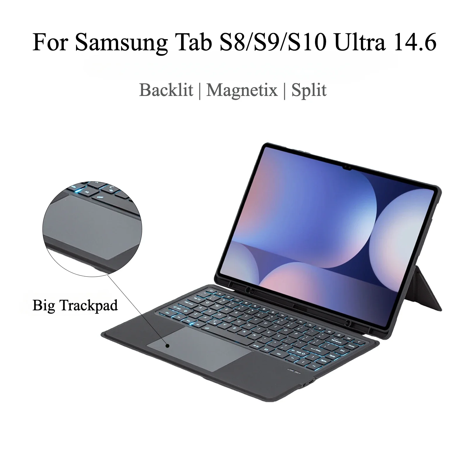 Backlit Keyboard Cover for Samsung Galaxy Tab S10 Ultra S8 Ultra S9 Ultra 14.6 , Detachable Keyboard Case for Samsung Tab 14.6
