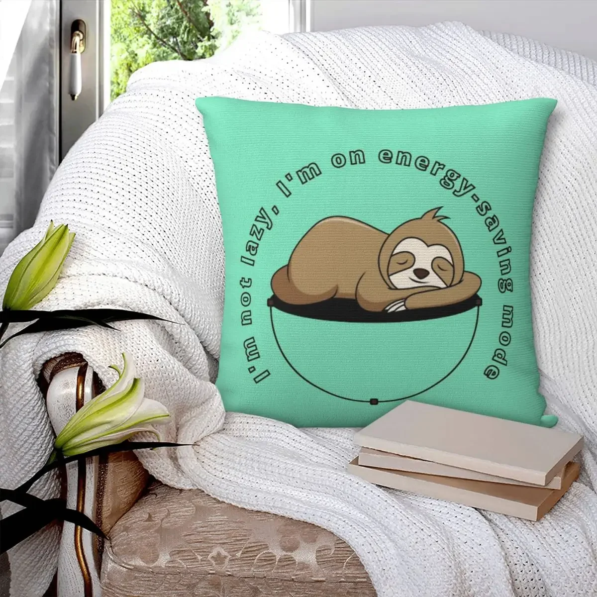 I'm Not Lazy, I'm On Energy-saving Mode Pillowcase Polyester Pillows Cover Cushion Comfort Throw Pillow Sofa Decorative Cushions