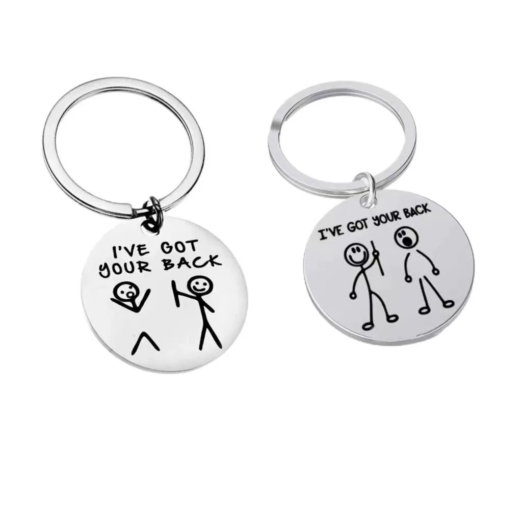 Stainless Steel Keychain Funny Best Friend Don't Worry I 've Got Your Back Awe Sometime Pendant Graduation Christmas Gift