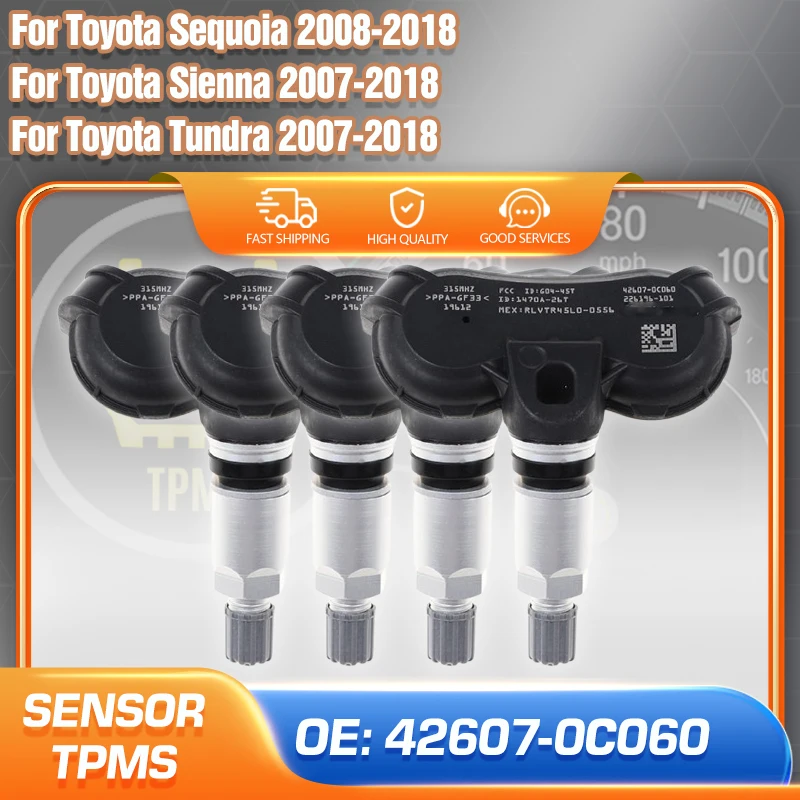 

42607-0C060 1/4PCS Car TPMS For Toyota Sienna Toyota Tundra 2007-2018 Toyota Sequoia 2008-2018 Tire Pressure Monitoring System