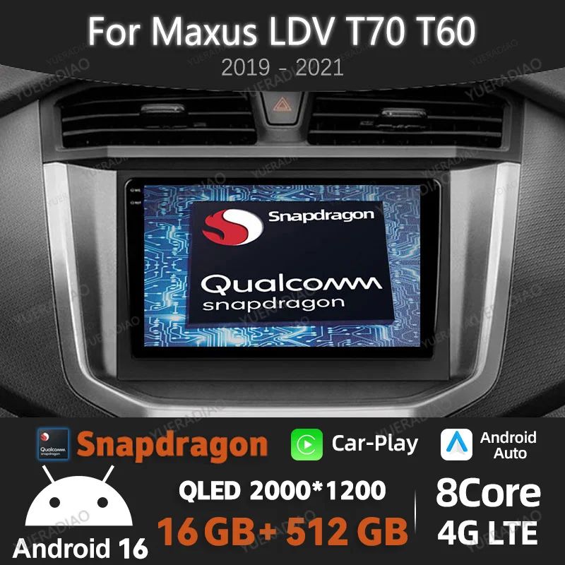 

Android 16 Car Radio For Maxus LDV T70 T60 2019 - 2021 Multimedia Video Player GPS NAVI Head Unit BT Qualcomm 4G LTE 5G WIFI