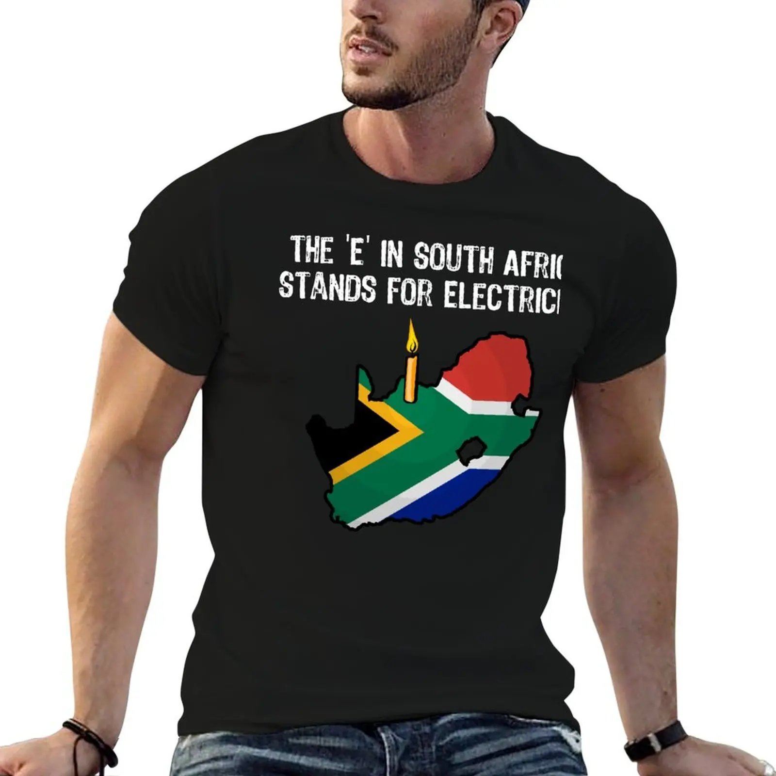 

The E in South Africa Stands for Electricity Funny But True T-Shirt t shirt man designer man graphic t shirt T-Shirt
