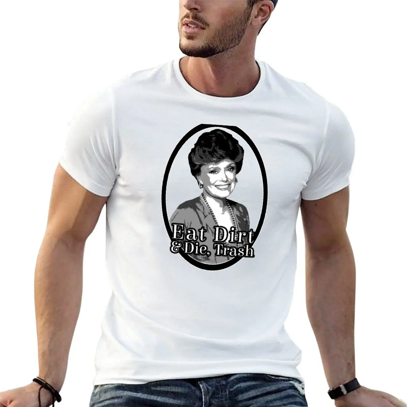 Eat Dirt & Die, Trash! T-Shirt Casual Graphic Print Tee
