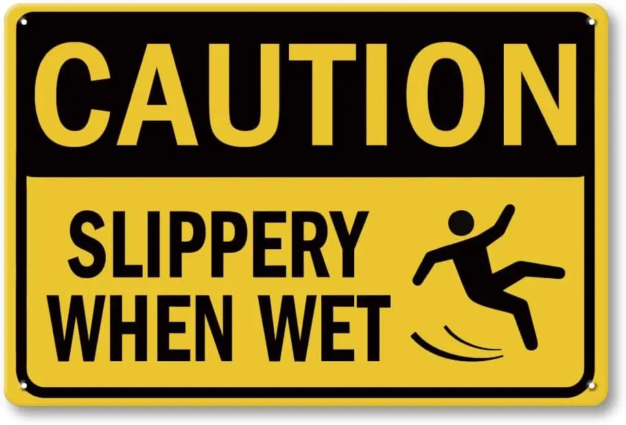 Caution Slippery When Wet Sign -   Metal Safety Sign for Floor, Outside, Inside, Restroom, Toilet, Bathroom, Hotel, Restaurant W