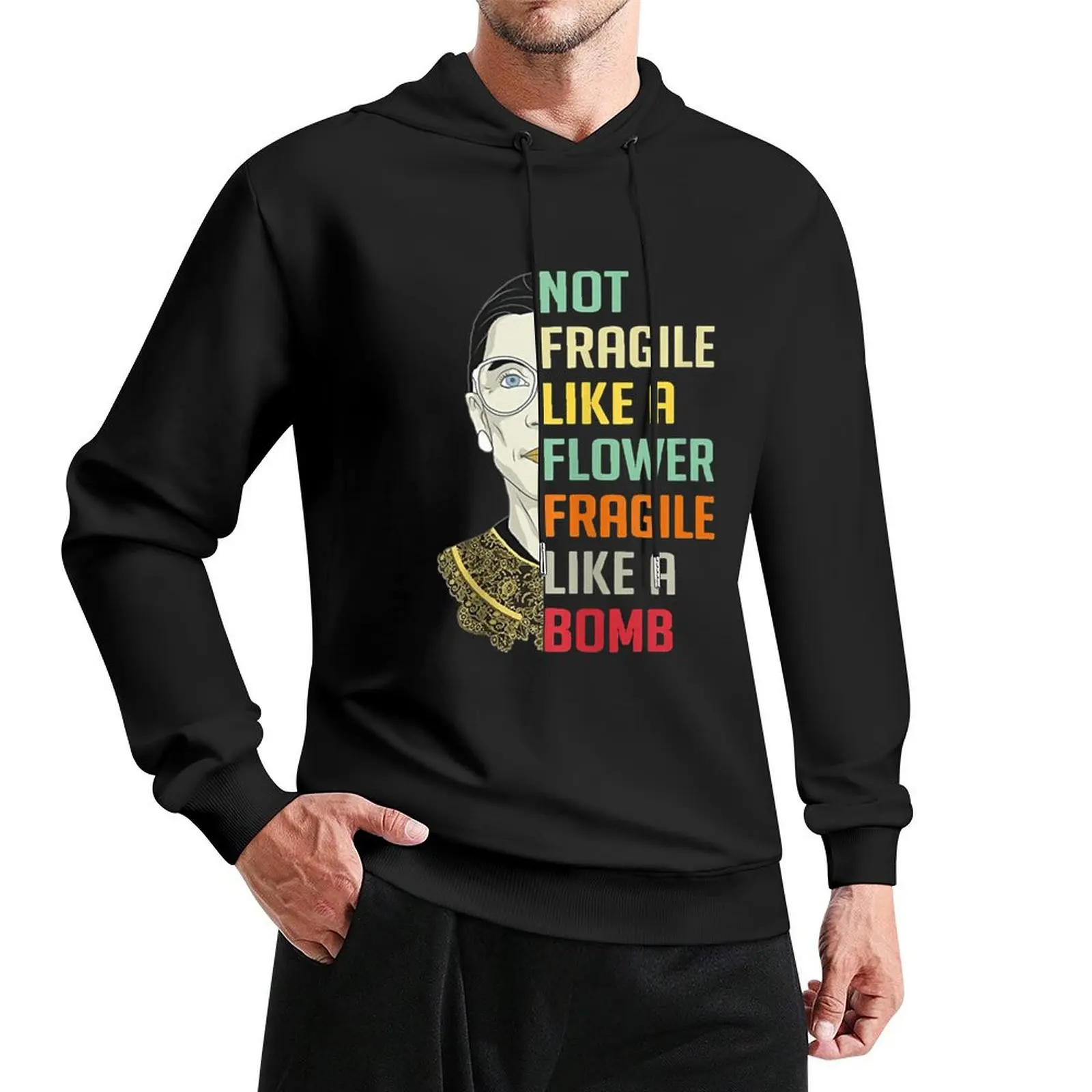 Not Fragile Like A Flower But A Bomb Ruth Ginsburg RBG Pullover Hoodie men's clothes hoodies and sweatshirts new