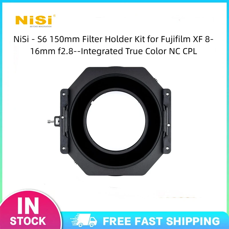 NiSi S6 Filter Holder for Fujifilm 8-16mm f/2.8, 150mm Square Filter System, Integrated CPL, No Vignetting, Aluminum Build