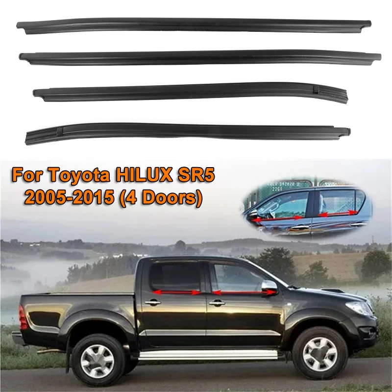 

4pcs Car Window Glass Sealed Strip Side Window Wheatherstrip for Toyota HILUX SR5 2005-2015 (4 Doors)