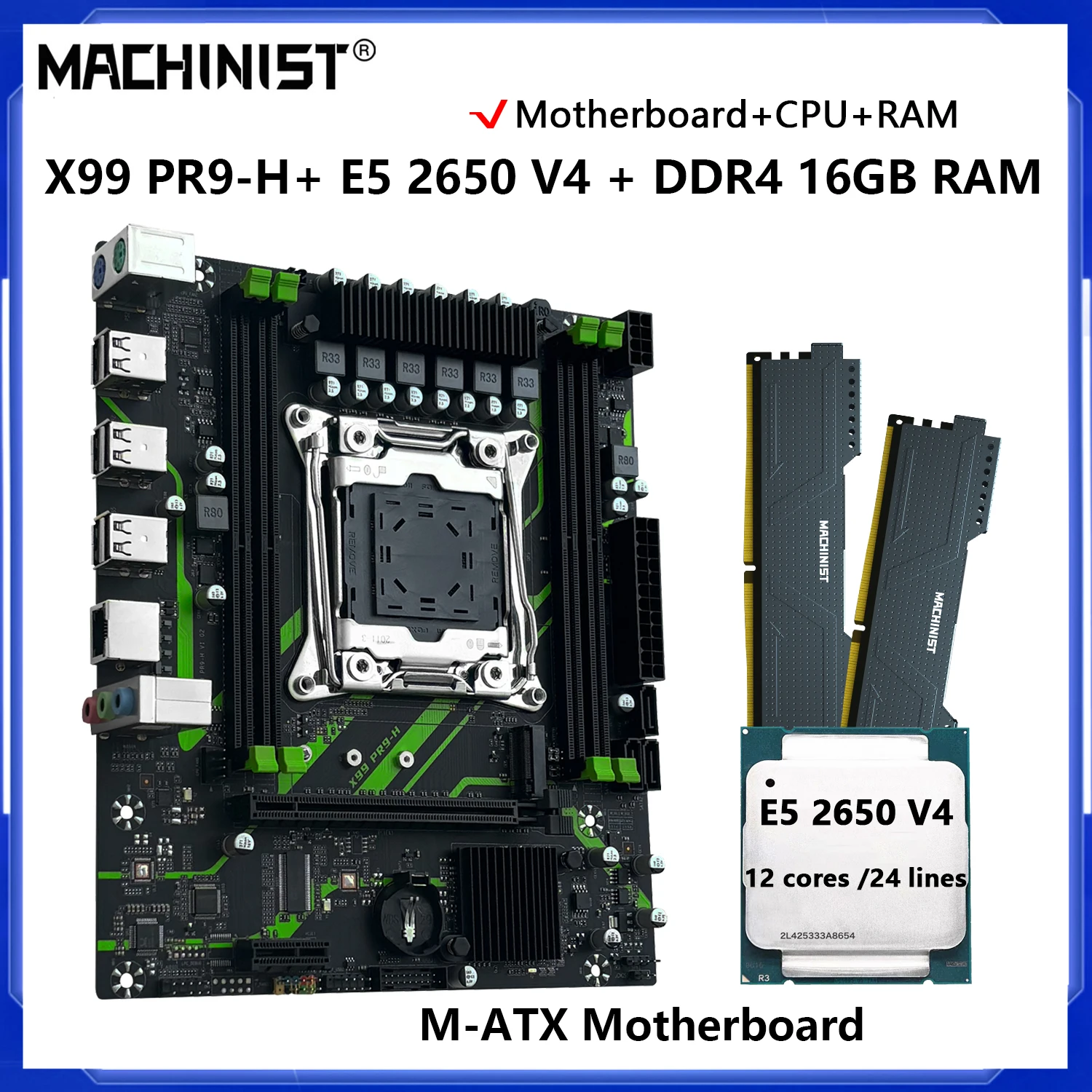 

MACHINIST X99 Motherboard Kit Set PR9-H Optional LGA2011-3 Xeon E5 2650 V4 CPU DDR4 16GB 2133MHz RAM Memory NVME/SATA M.2
