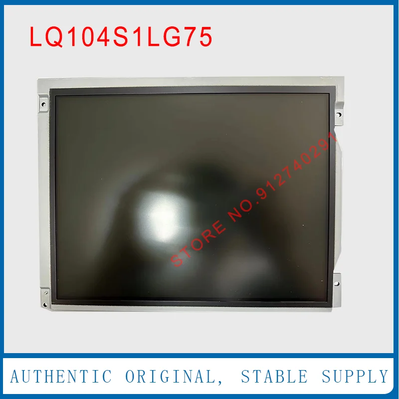 LQ104S1LG75 Original 10.4 Inch 710Z4003883 lq104s1lg75 LCD Display Screen Panel 100% Test Good Quality 3