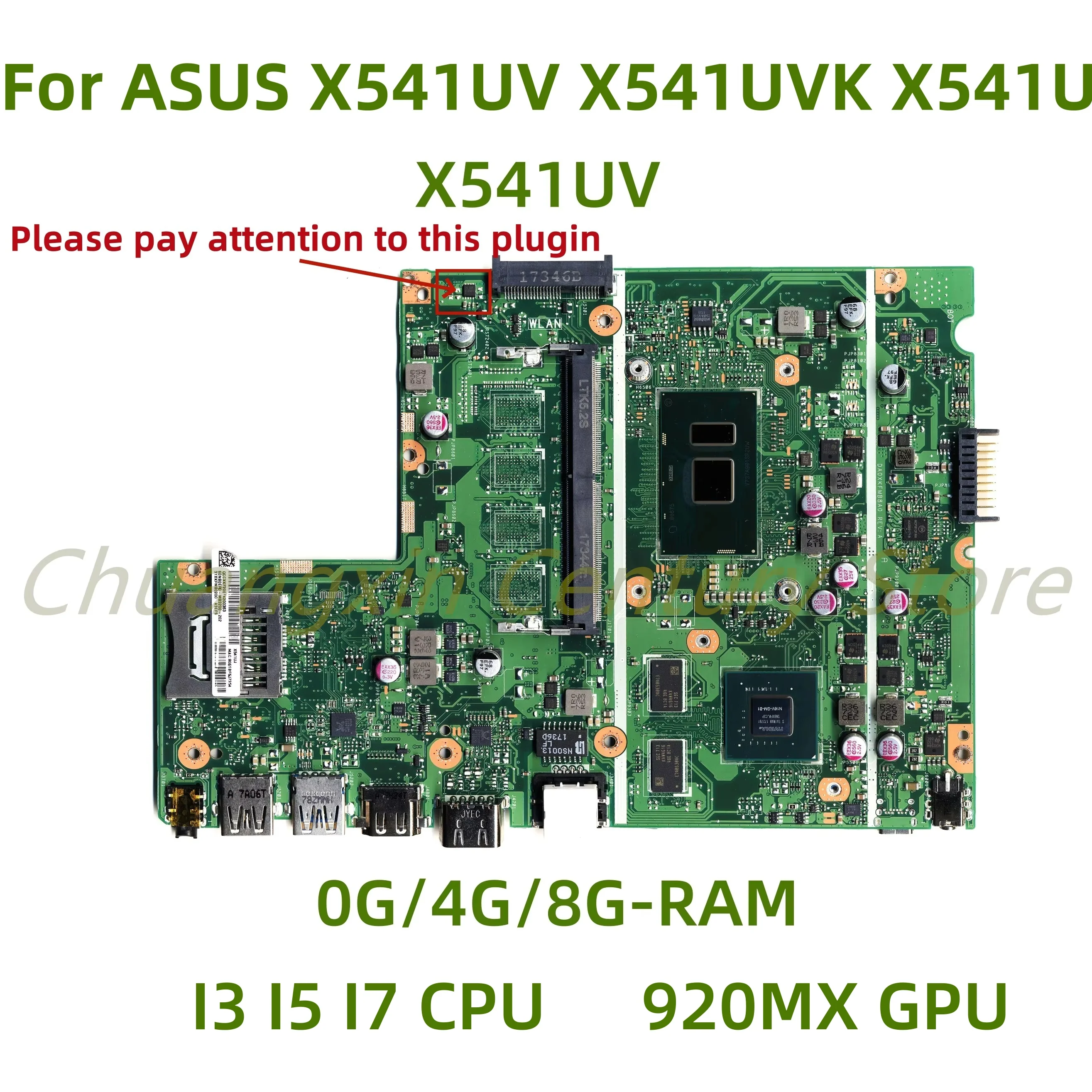 

X541UV Motherboard suitable for ASUS X541UV X541UVK X541UA X541U Laptop with I3 I5 I7 CPU 920MX GPU 0G/4G/8G RAM 100% Tested