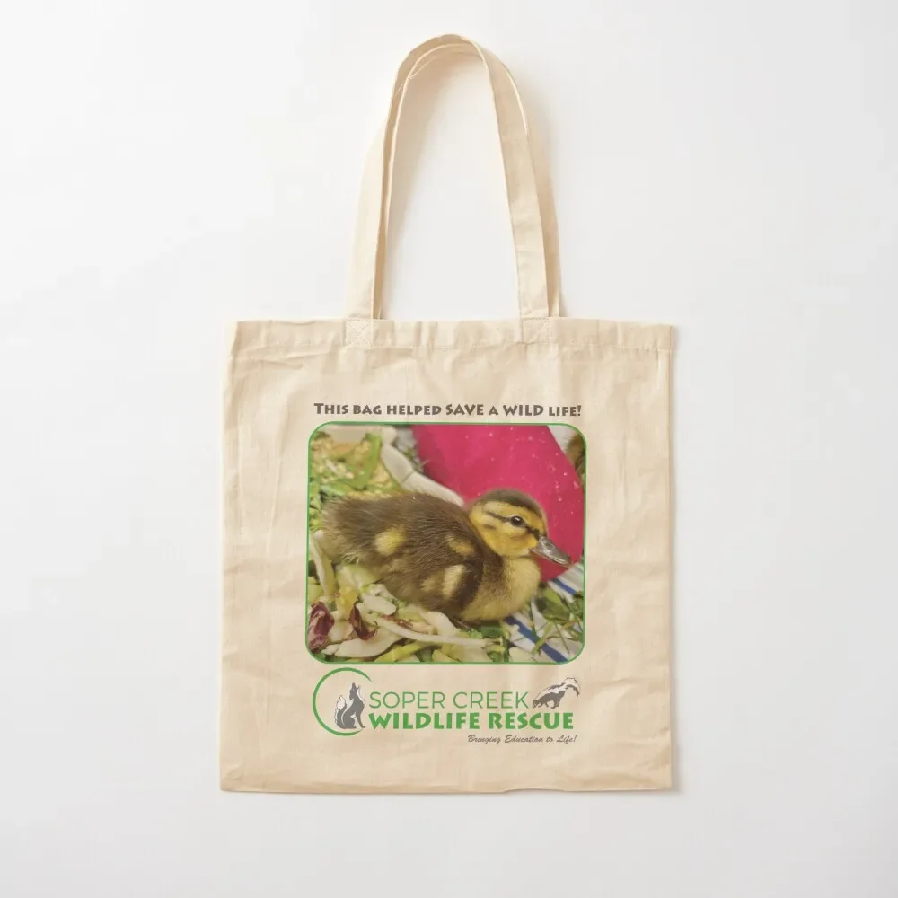 

Ducky duckling - This bag helped SAVE a WILD life! Tote Bag reusable grocery bags bags luxury women tote bag men's