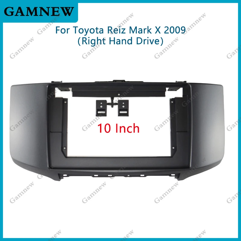 

10 Inch Car Frame Fascia Adapter Android Radio Dash Fitting Panel Kit For Toyota Reiz Mark X 2009 RHD