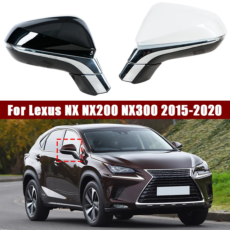 

8-контактные автомобильные зеркала заднего вида в сборе для Lexus NX NX200 NX300 2015-2020, аксессуары, боковое зеркало заднего вида 87940-78051/87910-78051