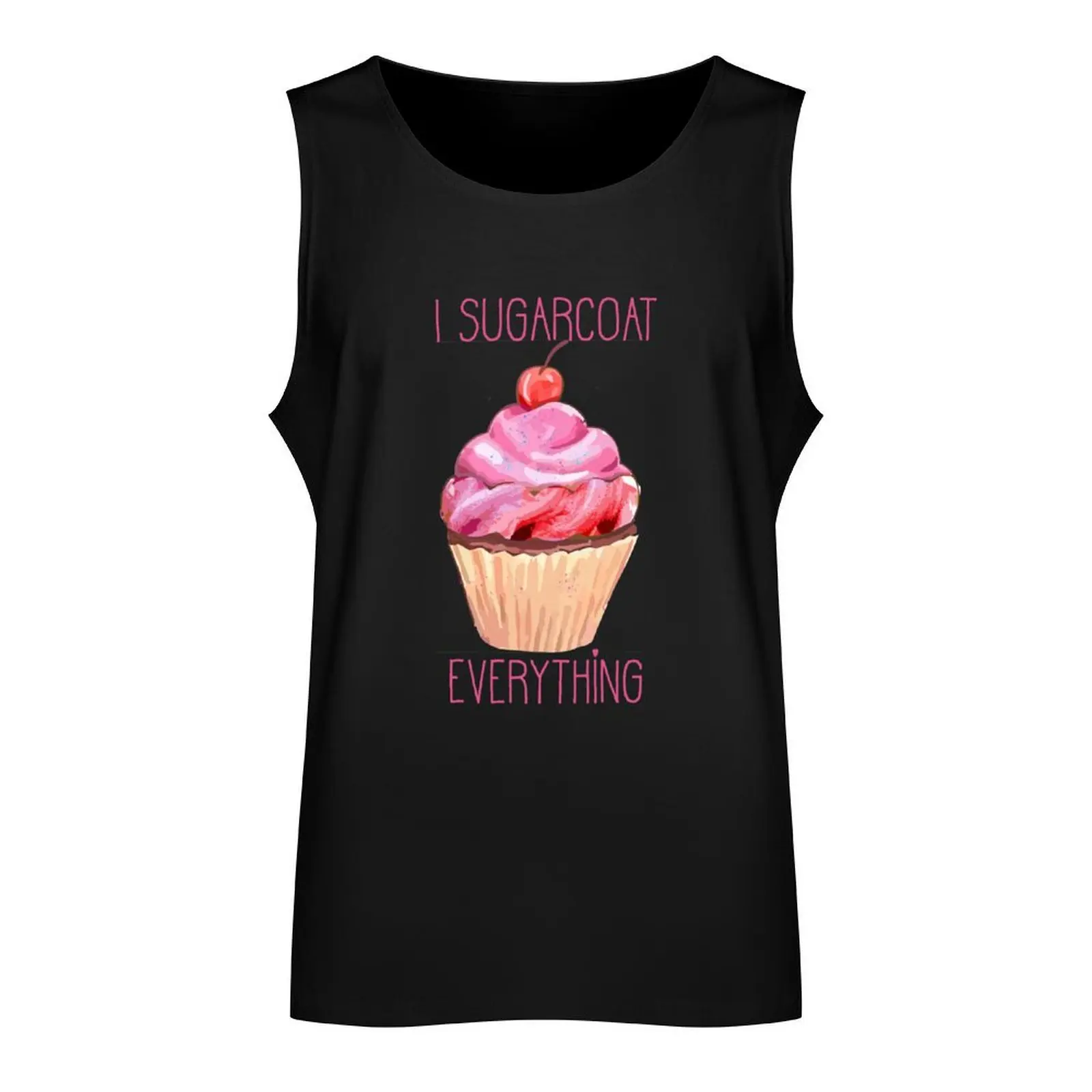 i sugarcoat everything Tank Top anime t-shirts gym Men's t-shirts