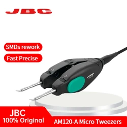 JBC AM120-A Micro Tweezers Fast Precise SMDs Chip SOP PCB Assemblies Fit CP DDE Soldering Station C120 Soldering Iron Series