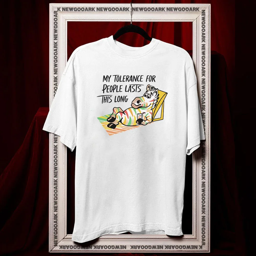 Funny Zebra My Tolerance for People Lasts This Long t-shirt summer cotton woman man graphic t shirts Adult O-neck Funny tops tee