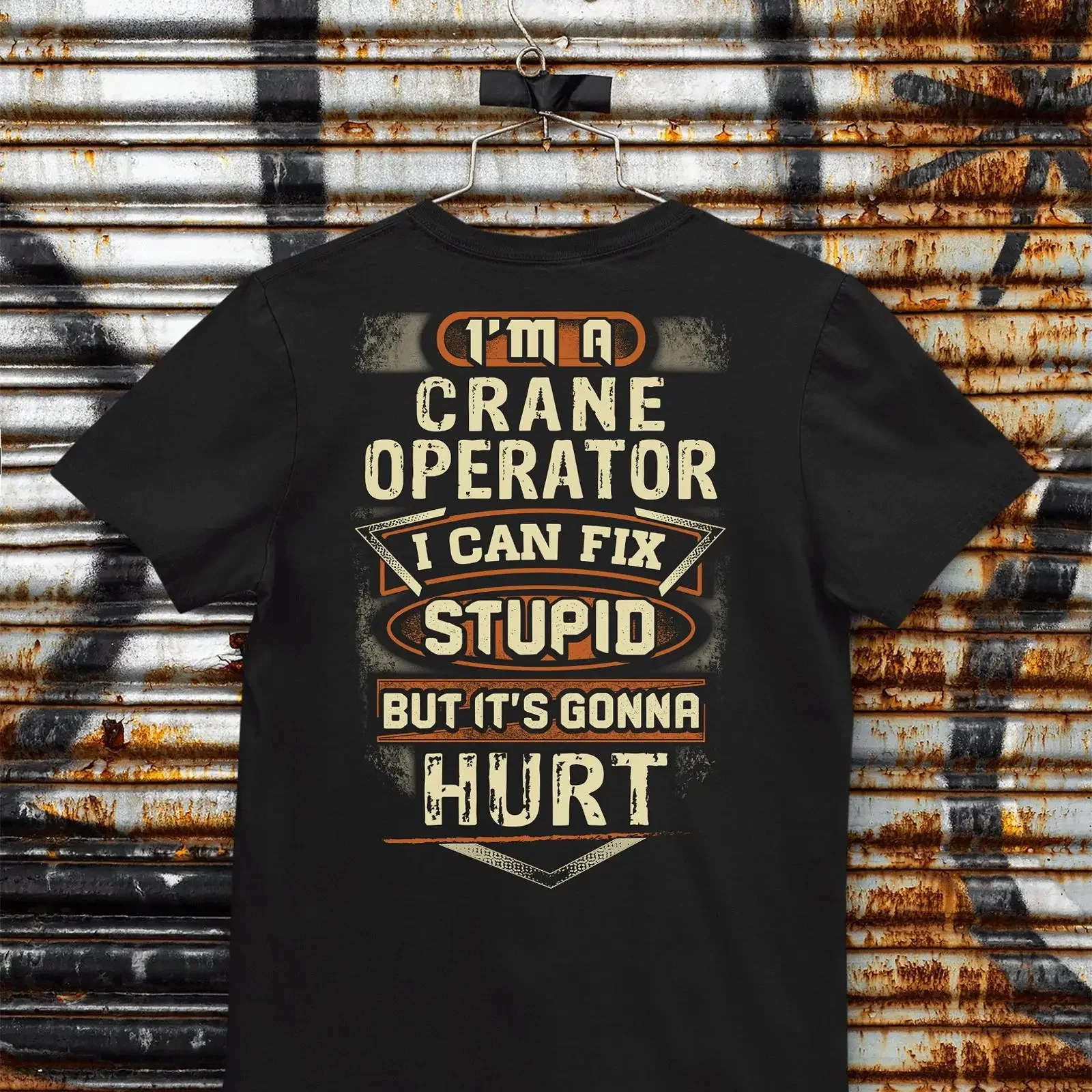 Funny I'm A Crane Operator Can Fix Stupid T Shirt Casual  for Workers vintage Washed homme Comfortable streetwear Stylish