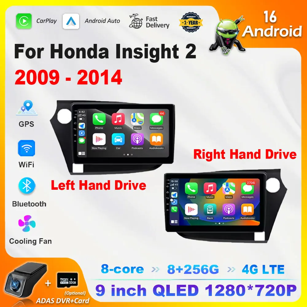 Android 16 Carplay Left Right Hand Drive 9'' for Honda Insight 2 LHD RHD 2009 - 2014 Car Video Multimedia Player  Touch Screen