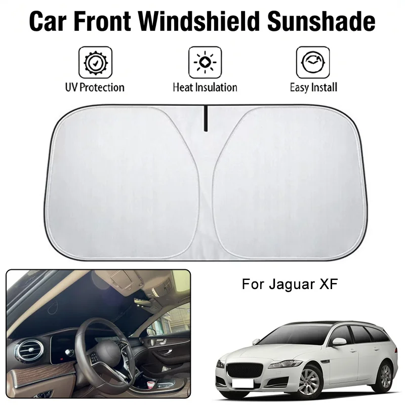 

Солнцезащитный чехол на лобовое стекло автомобиля для Jaguar XF, защита от ультрафиолета, теплоизоляция, аксессуары для защиты от солнца в салоне автомобиля
