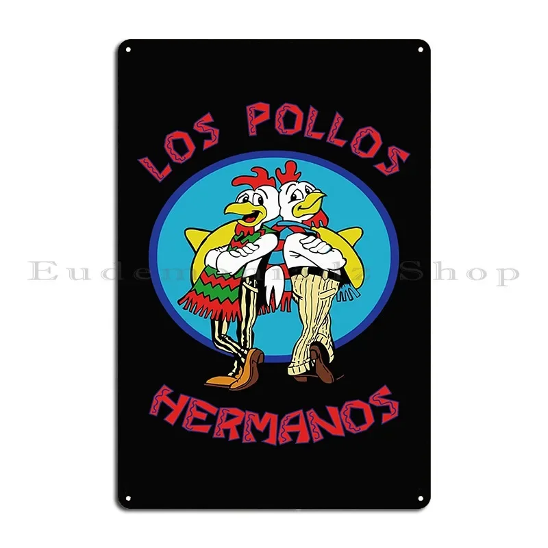 Los Pollos Hermanos Metal Signs Wall Plaque Cinema Personalized Bar Cave Garage Club Tin Sign Poster