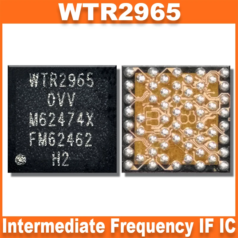 20Pcs WTR2965 For XiaoMi Max For Vivo X9i XPlay 5 For OPPO R9S R9Plus Intermediate Frequency IF IC Integrated Circuits BGA Chip