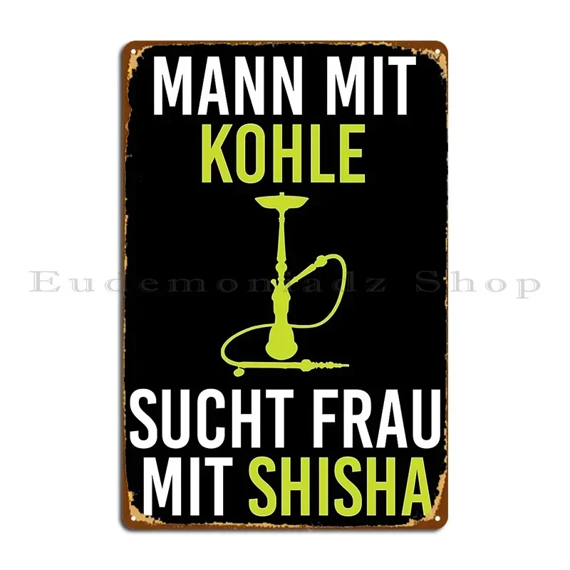 Hookah Coal Dating Metal Sign Poster Club Garage Designs Club Club Tin Sign Poster
