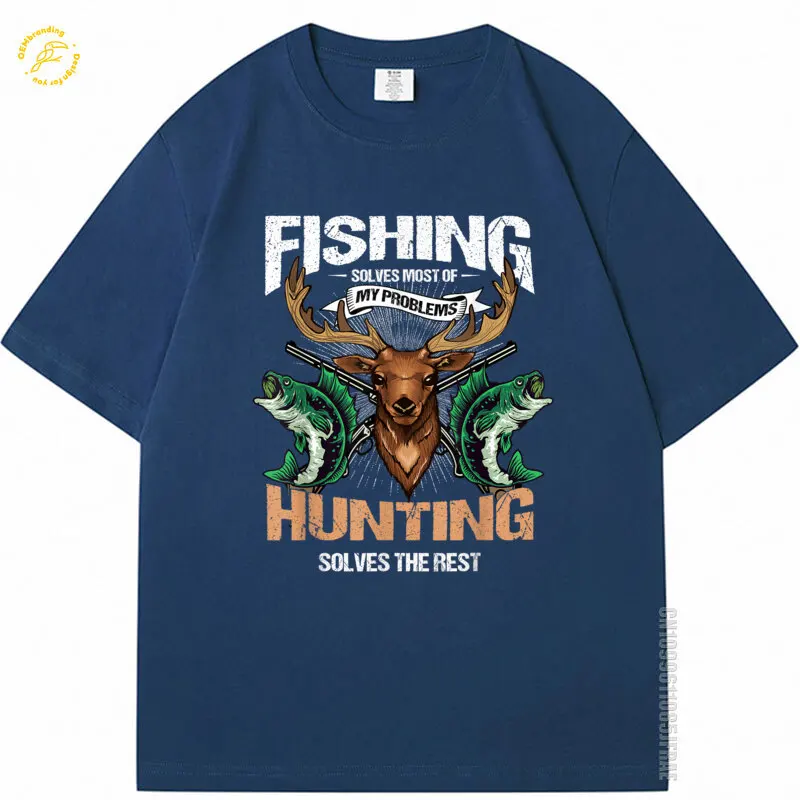 

2025 100% Cotton Man Tshirt Fishin Solves Most Of My Problems Deer Huntin Oversized T-Shirt Roupa 면티 Белая Футболка Short Sleeve