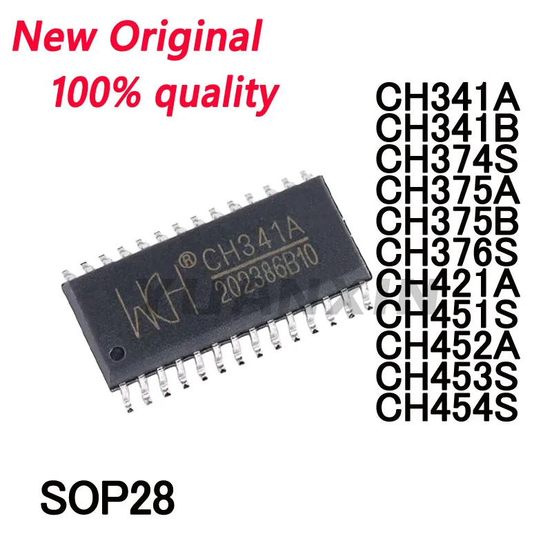 5PCS New Original CH341A CH341B CH374S CH375A CH375B CH376S CH421A CH451S CH452A CH453S CH454S SOP28 USB to serial chip In Stock