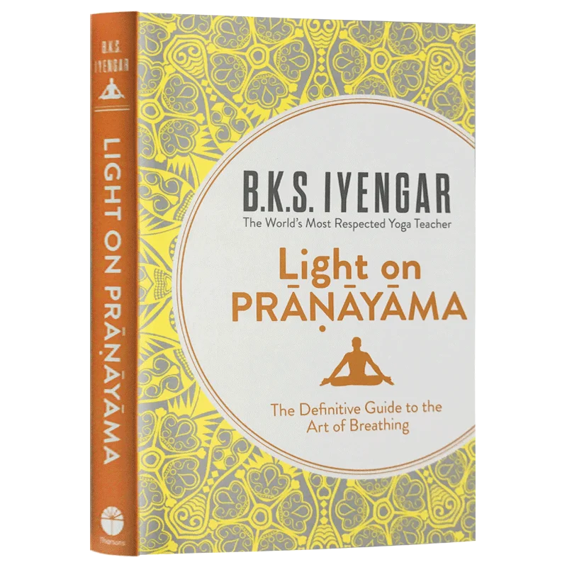 Light on Pranayama, B.K.S. Iyengar, Yoga Classic, Original English  Book, Fitness & Yoga Learning Book 9780007921287