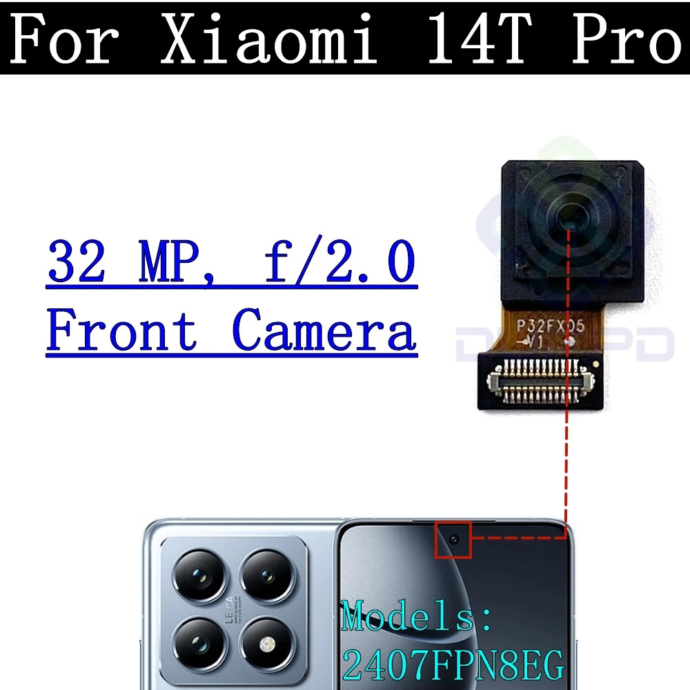 Front Selfie Rear Module Camera Flex Cable For Xiaomi 14T Pro Mi14TPro Wide Main Back Facing Camera Glass Lens Cover Frame