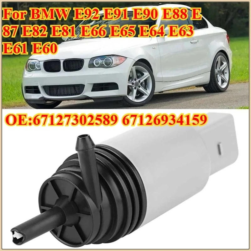 

Автоматический насос омывателя лобового стекла для BMW E92 E91 E90 E88 E87 E82 E81 E66 E65 E64 E63 E61 E60 OE:67127302589 67126934159