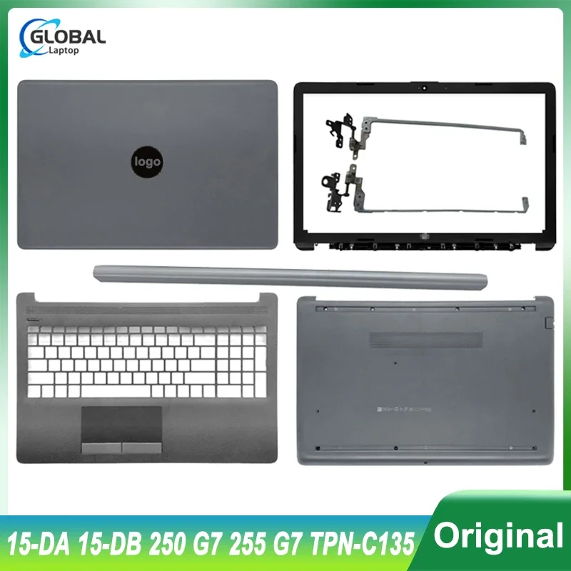 

New For HP 15-DA 15-DB 250 G7 255 G7 TPN-C135 TPN-C136 Laptop LCD Back Cover/Bezel/Hinges/Palmrest/Bottom Case Replacement Gray