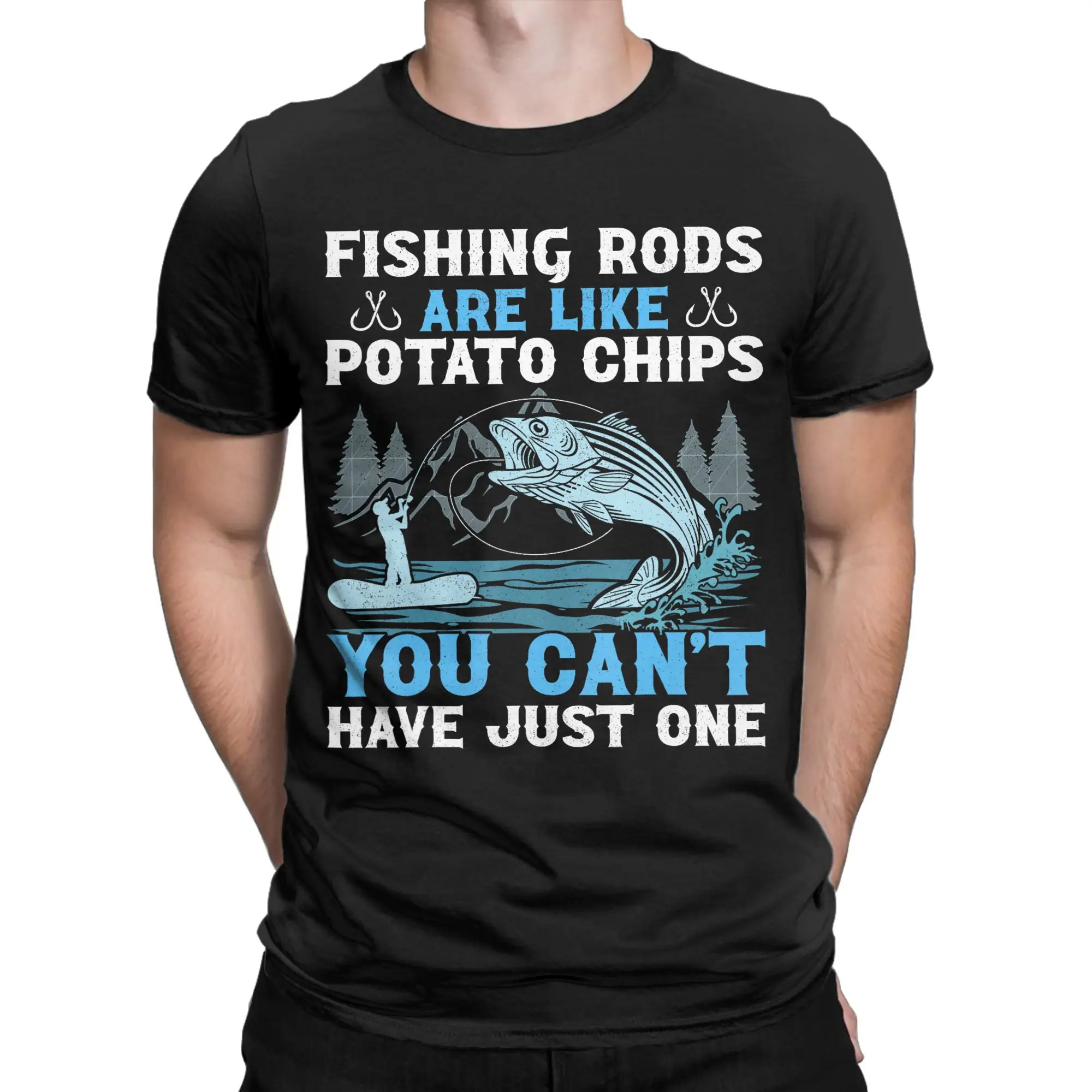 Fishing Rods Are Like Potato Chips T-Shirts Men  Fun 100% Cotton Tee Shirt Crew Neck Short Sleeve T Shirts Summer Clothes
