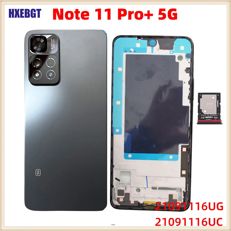 For Xiaomi Redmi 11 Pro Plus 5G Back Chassis Case + LCD Frame Housing With Camera Lens + Sim Card Tray Smartphone Parts