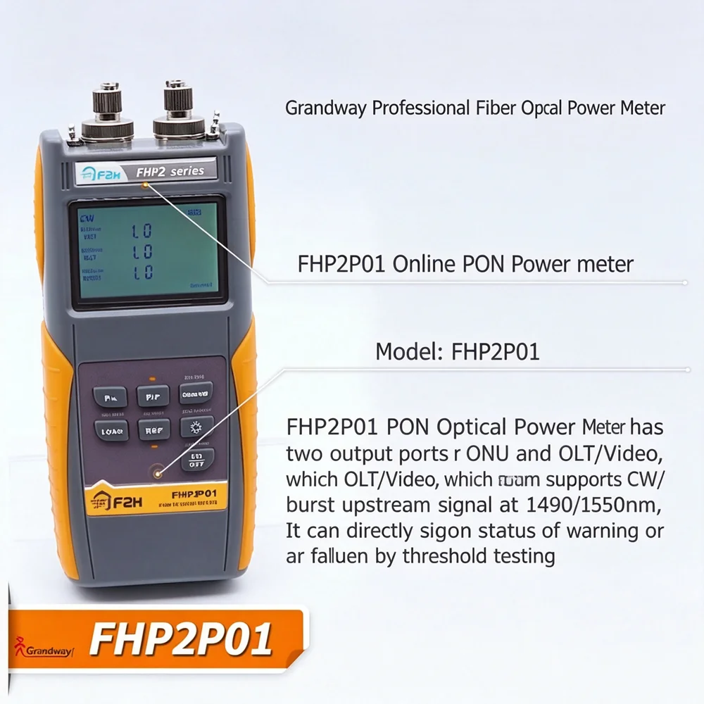 Original Grandway FHP2P01 PON Optical Power Meter for EPON GPON xPON GEPON, OLT-ONU 1310/1490/1550nm Real PON power meter