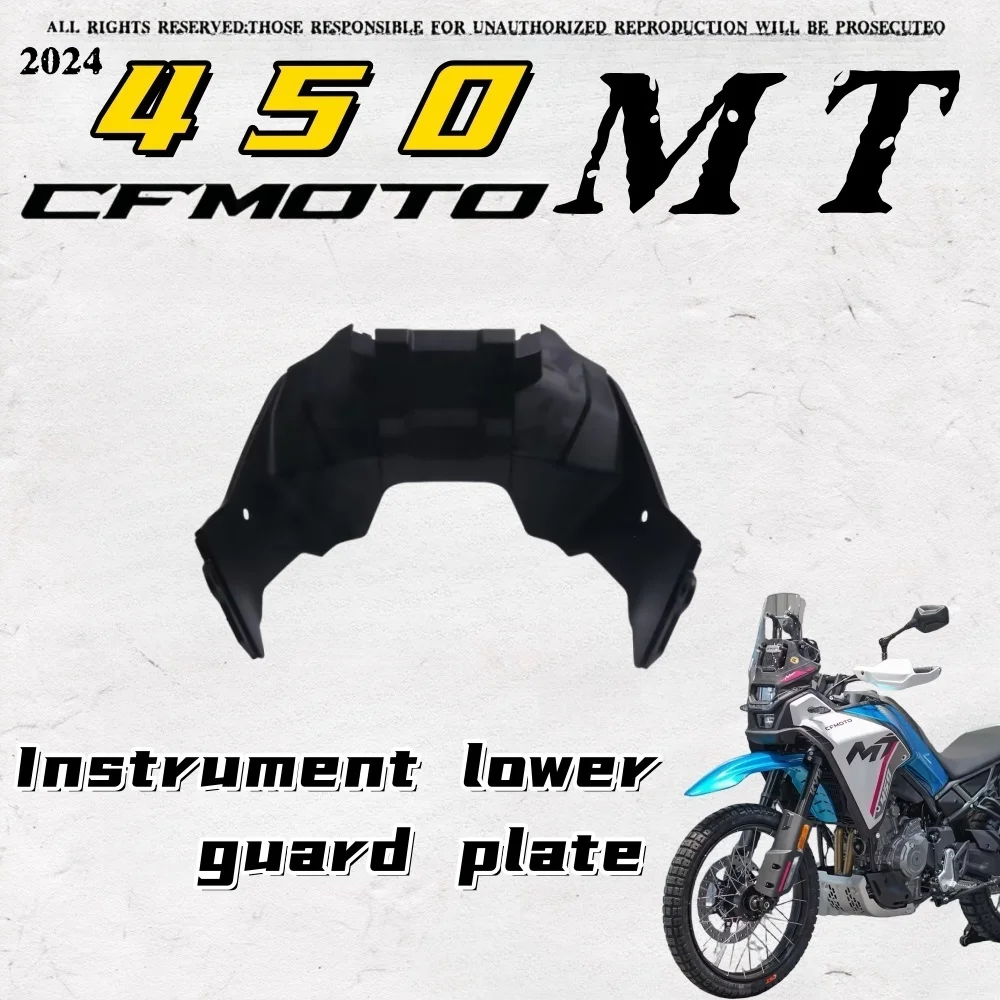 

FOR CFMOTO 450MT original instrument lower guard plate air deflector car shell plastic parts CFMOTO 450mt mt450 2023 2024