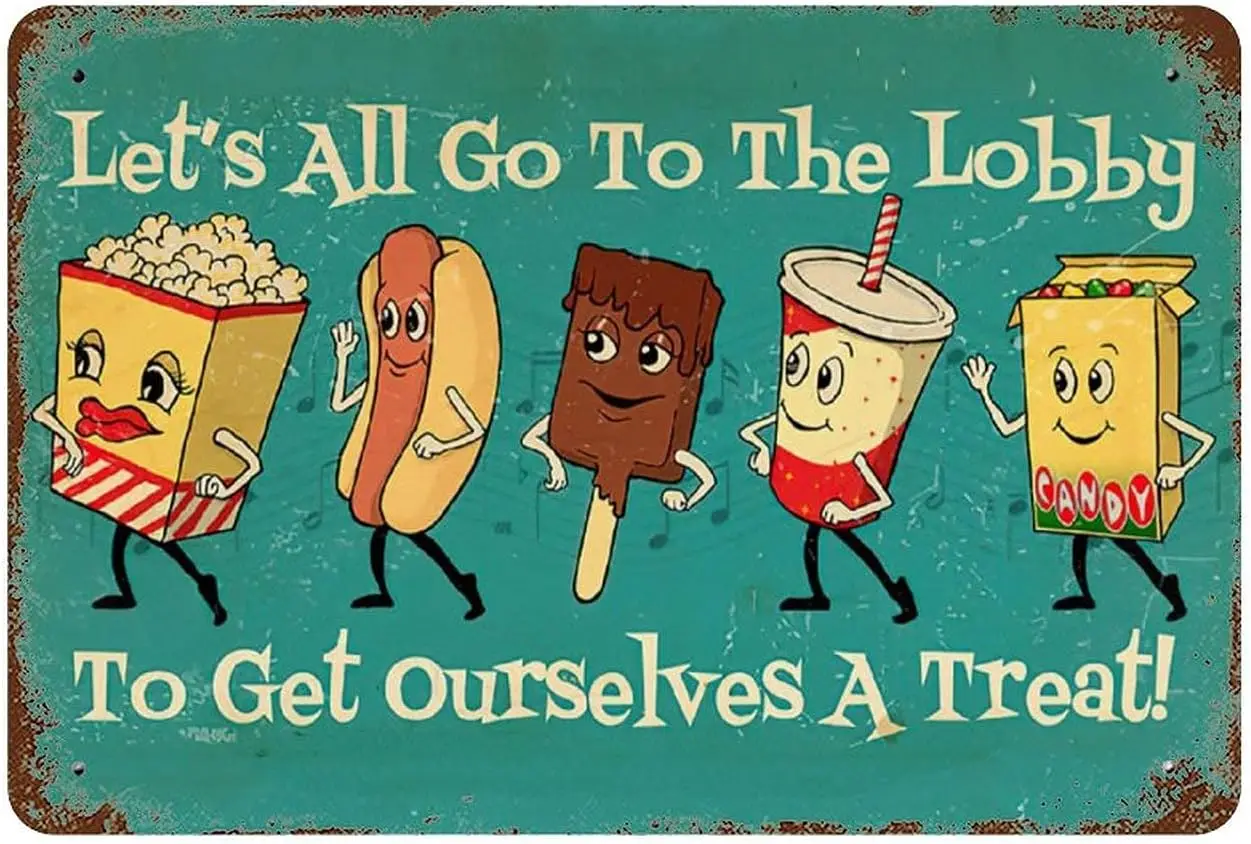Metal Sign Let¡¯s All Go to The Lobby Get Ourselves a Treat Poster Wall Decor Vintage Garage Bar Cafe Kitchen Restaurant Art