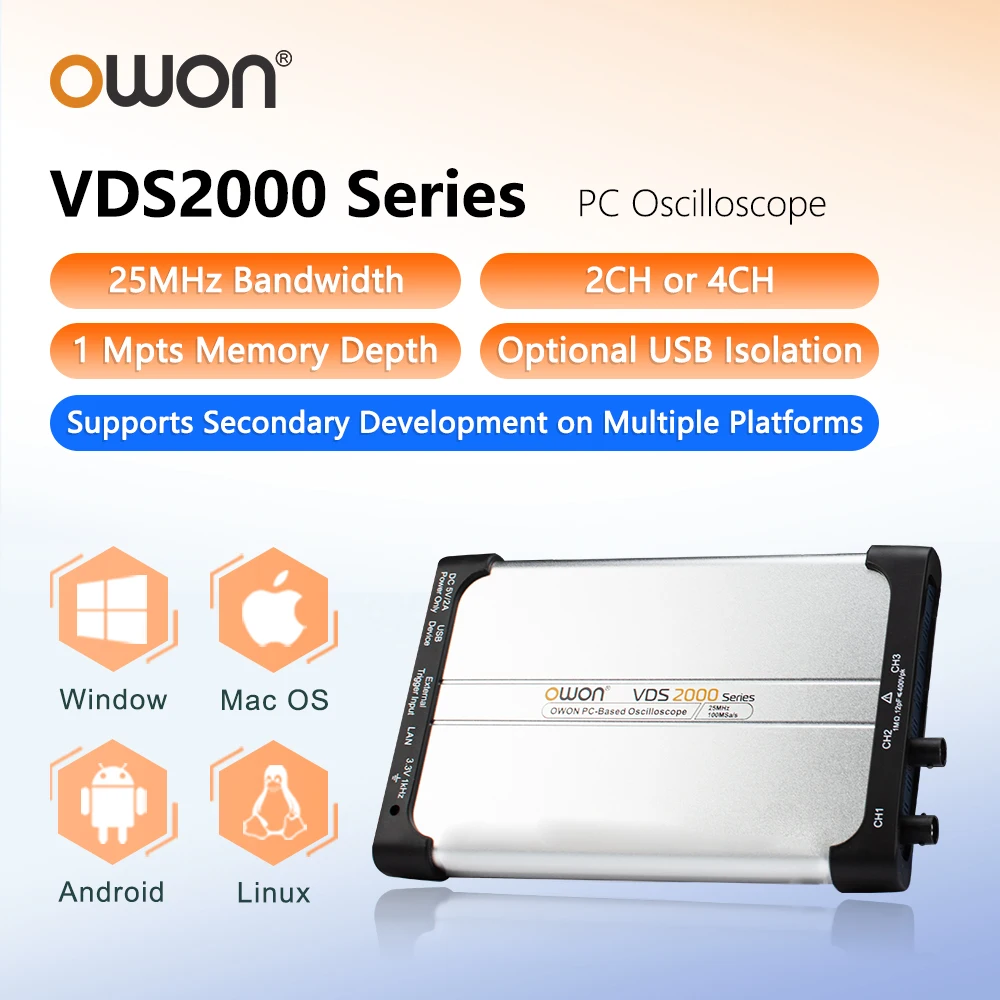 OWON VDS2000 Series PC Oscilloscope 25MHz 2/4CH 1Mpts Depth Cross Platform Optional USB Isolation Secondary Development