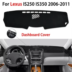 For Lexus IS250 IS350 2006 2007 2008 2009 2010 2011 Car Dashboard Cover Pad Anti-Slip Leather Car Interior Dash Board Mat Carpet