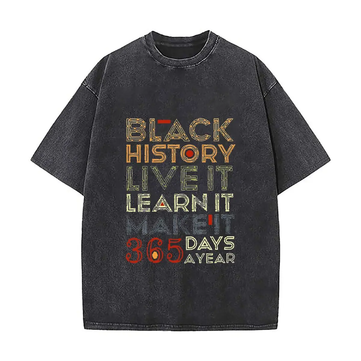 Black History 365 Days Inspirational Decor Poster Washed Distressed Loose Streetwear Tops for City Walks