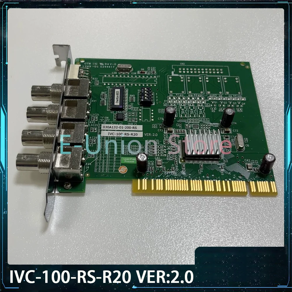 IVC-100-RS-R20 VER:2.0 PCI-Interface Acquisition Card 030A132-01-200-RS