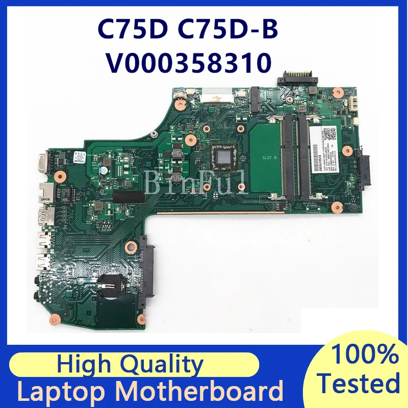 For TOSHIBA Satellite L70-B C75D C75D-B7215 V000358310 6050A2632101-MB-A01 Laptop Motherboard 100% Full Tested Working Well